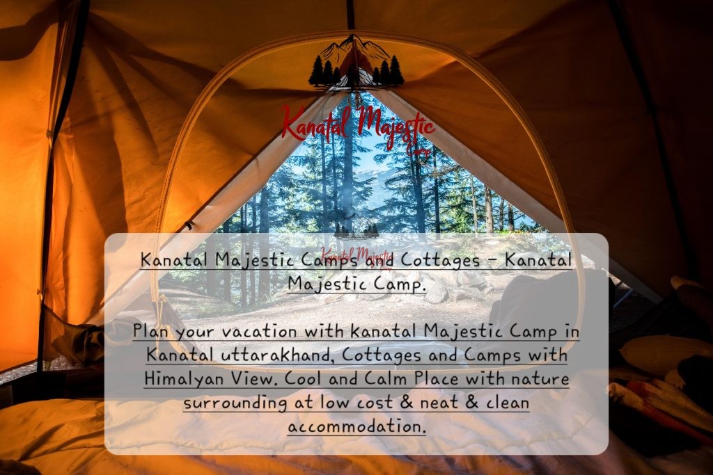 campsite in kanatal